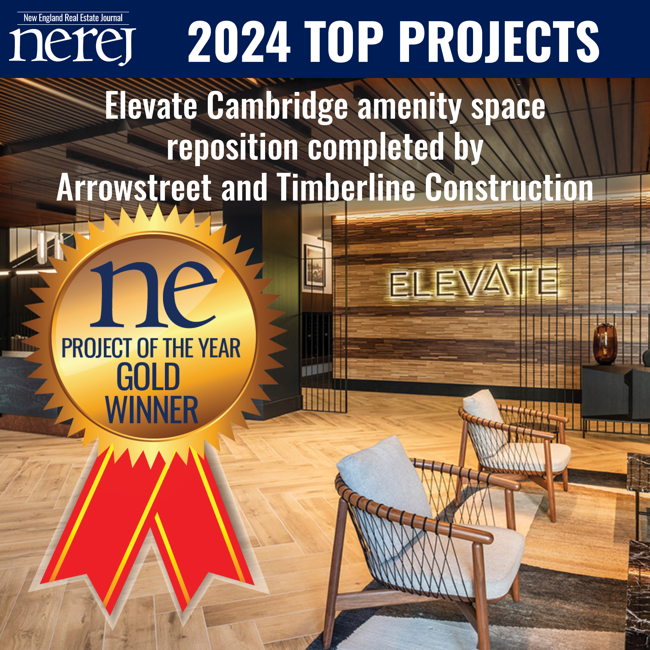 2024 Project of the Year Gold Winner: Elevate Cambridge amenity space reposition completed by Arrowstreet and Timberline Construction